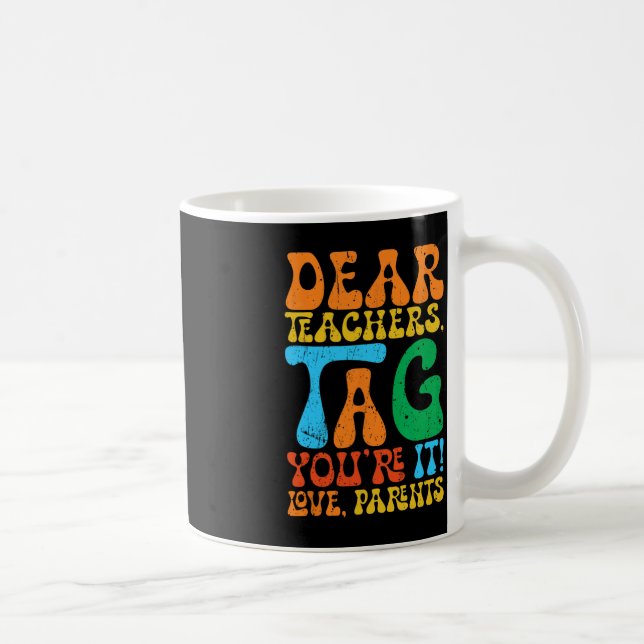 Caneca De Café Caros Professores dizem que você ama pais de volta (Direita)