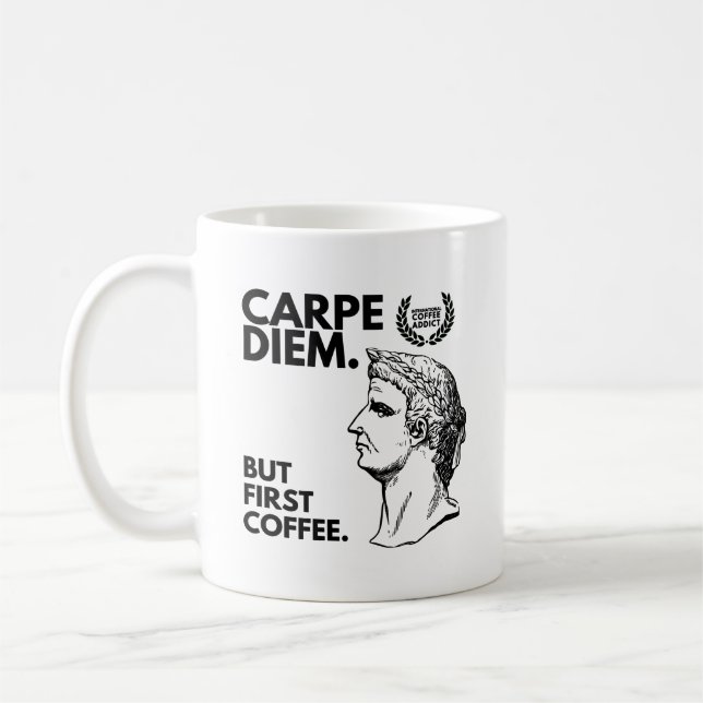 Caneca De Café Carpe Diem Mas Primeiro Café (Esquerda)