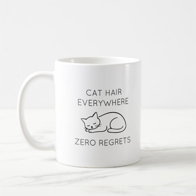 Caneca De Café Cat hair everywhere zero regrets (Esquerda)