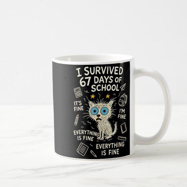 Caneca De Café Cat I Survived 67 Days Of School Teachers Students (Direita)