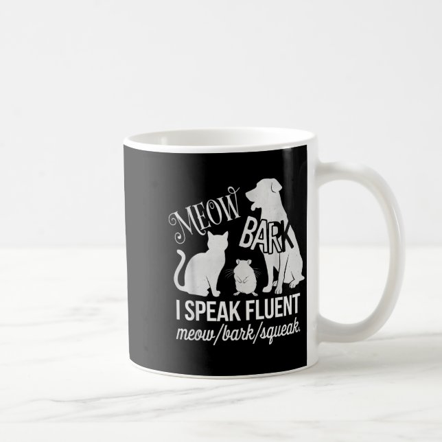 Caneca De Café Cat Rat Dog Owner I Speak Fluent Meow Bark Squeak  (Direita)