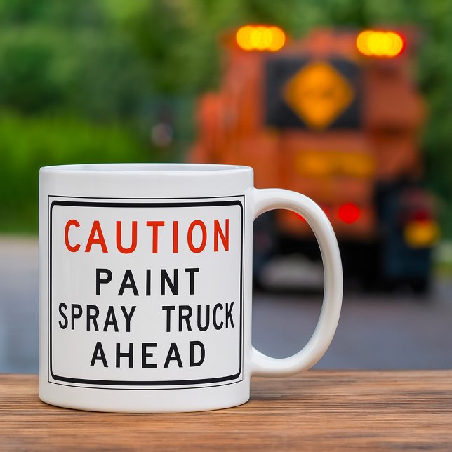 Caneca De Café Caution Paint Spray Truck Ahead (Criador carregado)