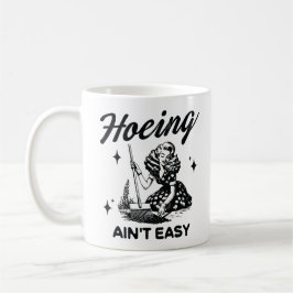 Caneca De Café Cavar não é fácil