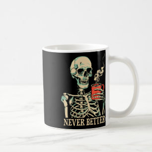 Caneca De Café Caveira Nunca Melhor Bebendo Skeletrificação Hallo