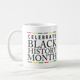 Caneca De Café Celebrar a História Negra Mês Mug