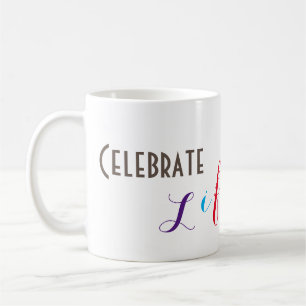 Caneca De Café "Celebrar a Vida"