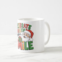 Caneca De Café Celebrar o Natal com o sorriso dos Papais noeis