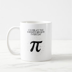 Caneca De Café Celebre a Alegria Infinita do Pi Todos os Dias Mat