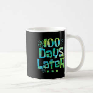 Caneca De Café Cem Dias Depois Do 100º Dia De Professora