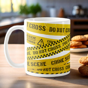 Caneca De Café Cena do crime não cruze as fitas amarelas da políc