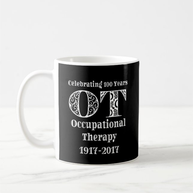 Caneca De Café Centennial da terapia ocupacional OT 100 anos (Esquerda)