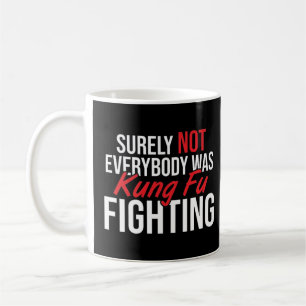 Caneca De Café Certamente nem todos estavam lutando!