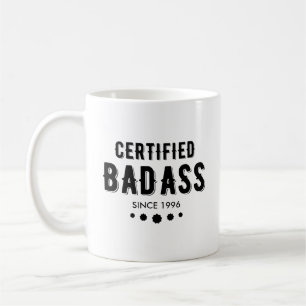 Caneca De Café Certificado Badass Desde 19XX Ano Personalizado