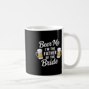Caneca De Café Cerveja Para Mim Sou O Pai Da Noiva Camisa Diverti