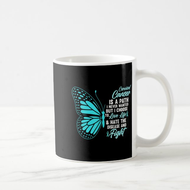 Caneca De Café Cervical Cancer Awareness Butterfly Quote Suprt  (Direita)