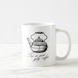 Caneca De Café Chá é só café gay