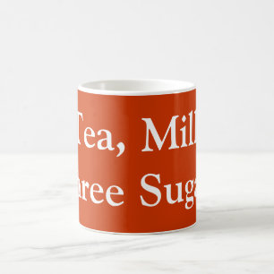 Caneca De Café Chá, Leite, Três Açúcares