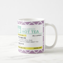 Caneca De Café Chá quente da prescrição engraçada com monograma