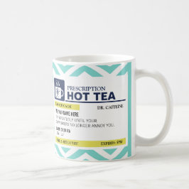 Caneca De Café Chá quente da prescrição engraçada com monograma