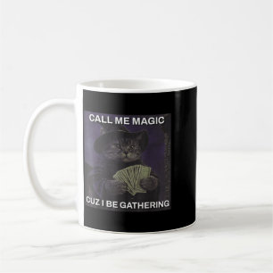 Caneca De Café Chame Magia Primo Porque Estou Reunindo Gato Mágic