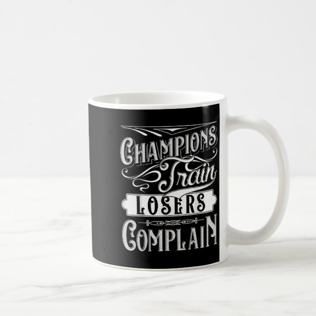 Caneca De Café Champions Train Perdedores Querem Quitação de Malh (Direita)