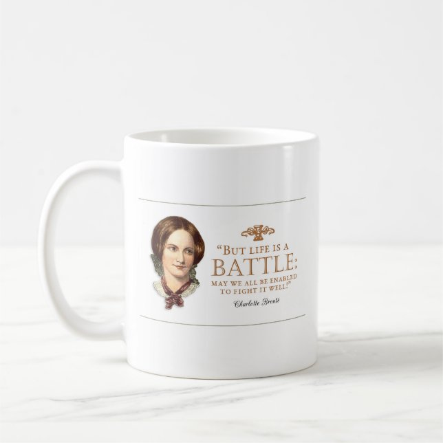 Caneca De Café Charlotte Bronte - A Vida É Uma Batalha (Esquerda)