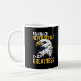 Caneca De Café Chase Greatness Eagle Aim Higher Never Settle
