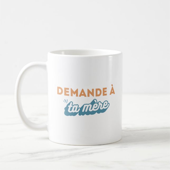 Caneca De Café Chávena “Pedido à tua mãe " (Esquerda)