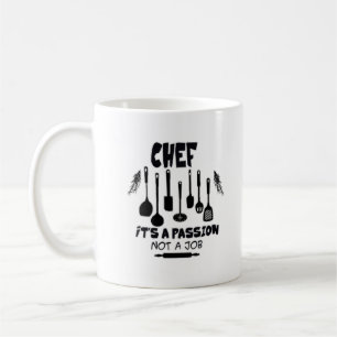Caneca De Café Chef é uma paixão, não um trabalho