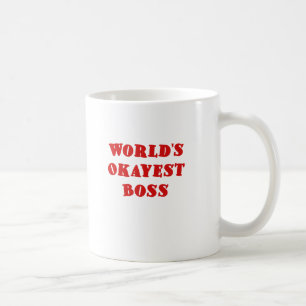 Caneca De Café Chefe de Okayest dos mundos