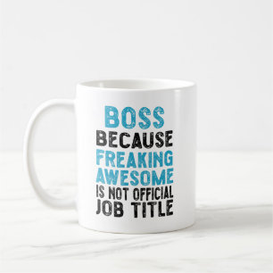 Caneca De Café chefe, porque é incrível não ser oficial