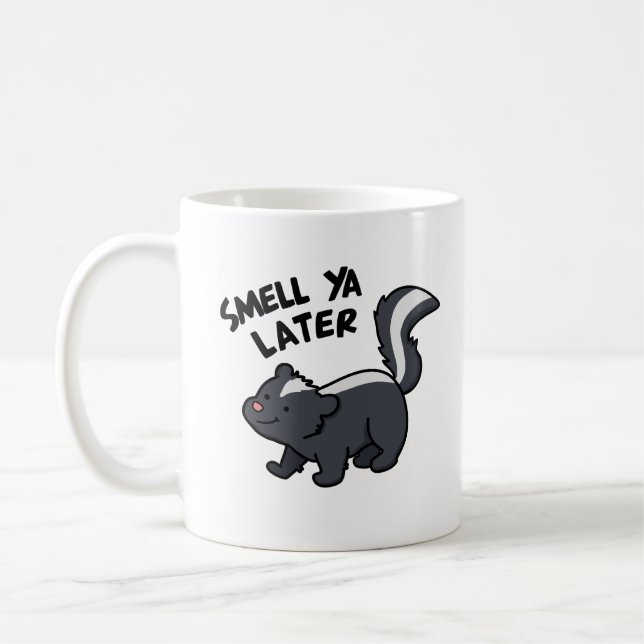 Caneca De Café Cheira Mais Tarde O Skunk Pun Engraçado (Esquerda)
