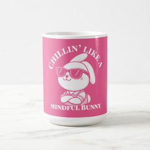 Caneca De Café Chillin' Like a Mindful Bunny - Páscoa Mug