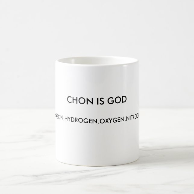 CANECA DE CAFÉ CHON É O DEUS, CARBON.HYDROGEN.OXYGEN.NITROGEN. (Centro)