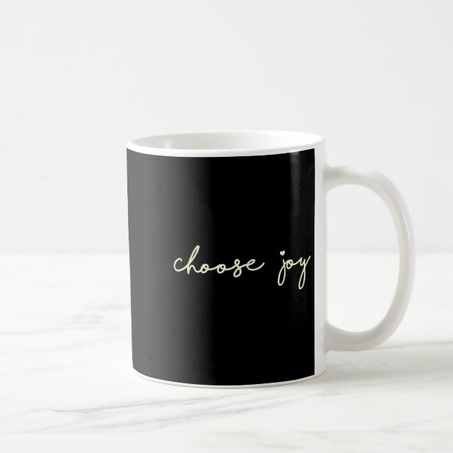 Caneca De Café Choose Joy - Uplifting, Motivational - Choosing Jo (Direita)