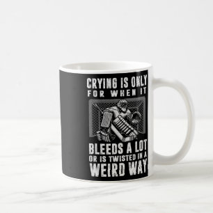 Caneca De Café Chorar Só é Para Quando Sangra Muito Hockey Goa
