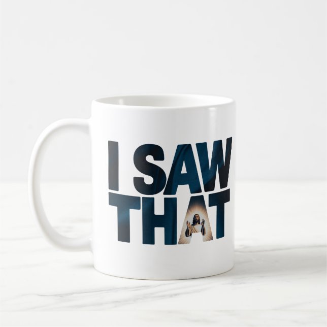 Caneca De Café Christian Jesus está te vigiando, Jesus, eu vi que (Esquerda)