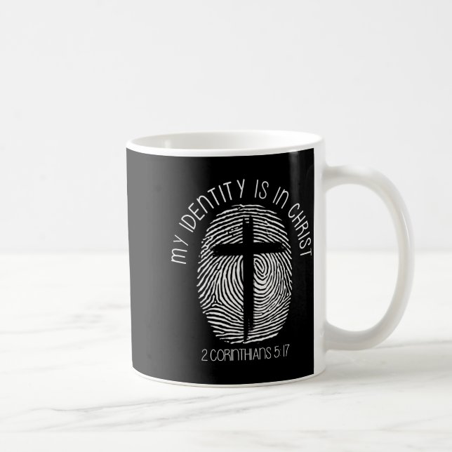Caneca De Café Christians My Identity Is In Jesus Christ Bible Fa (Direita)