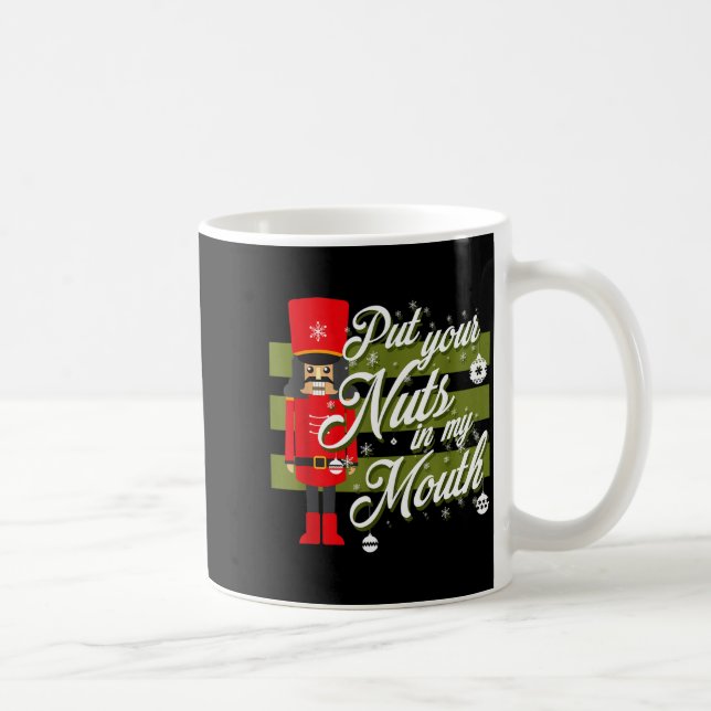 Caneca De Café Christmas 2021 Put Your Nuts In My Mouth  (Direita)