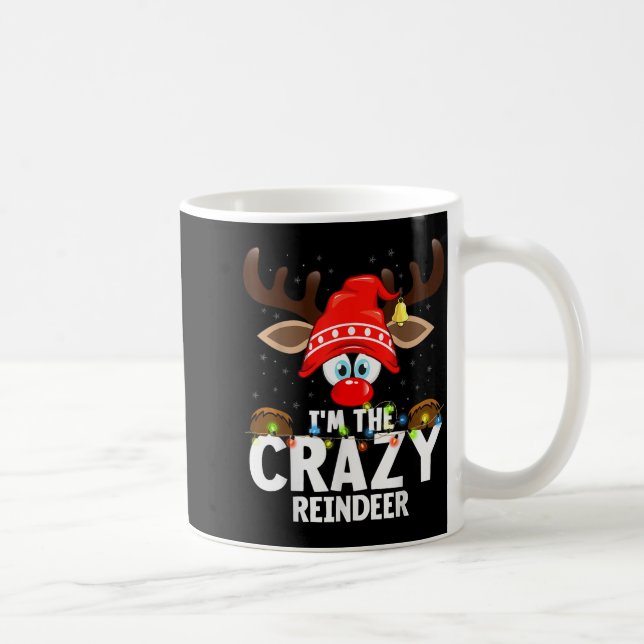 Caneca De Café Christmas Matching I'm The Crazy Reindeer  (Direita)