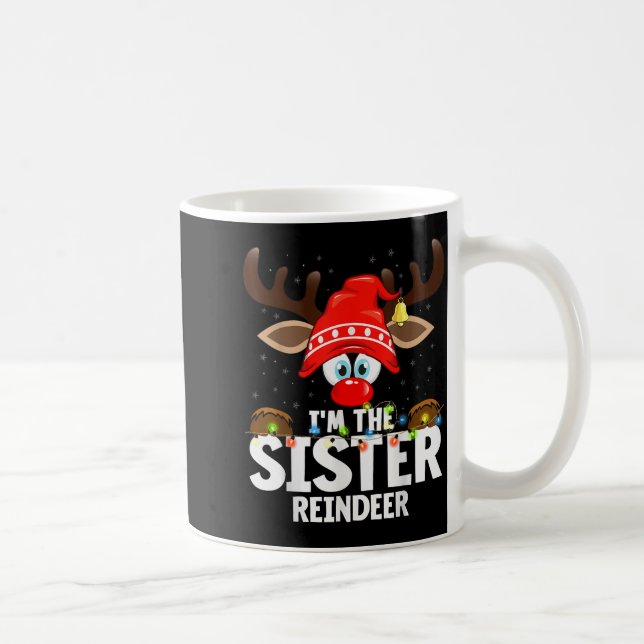 Caneca De Café Christmas Matching I'm The Sister Reindeer  (Direita)