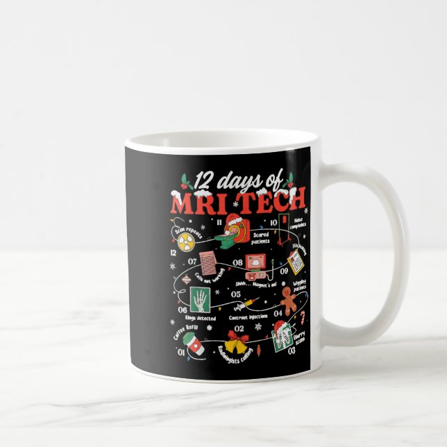 Caneca De Café Christmas Mri Tech 12 Days Of Mri Technician New M (Direita)