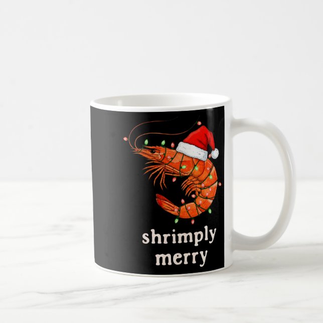 Caneca De Café Christmas Shrimp Holiday Shrimply Merry Funny Fest (Direita)