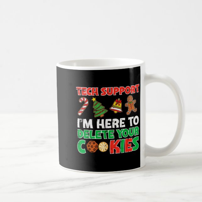 Caneca De Café Christmas Tech Suprt Delete Cookies Funny Xmas Men (Direita)
