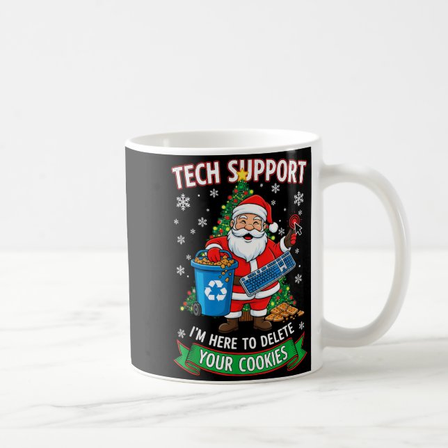 Caneca De Café Christmas Tech Suprt Here To Delete Funny Cookies  (Direita)