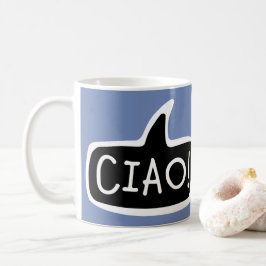 Caneca De Café CIAO! Saudação Italiana, Olá, Bolha de Discurso
