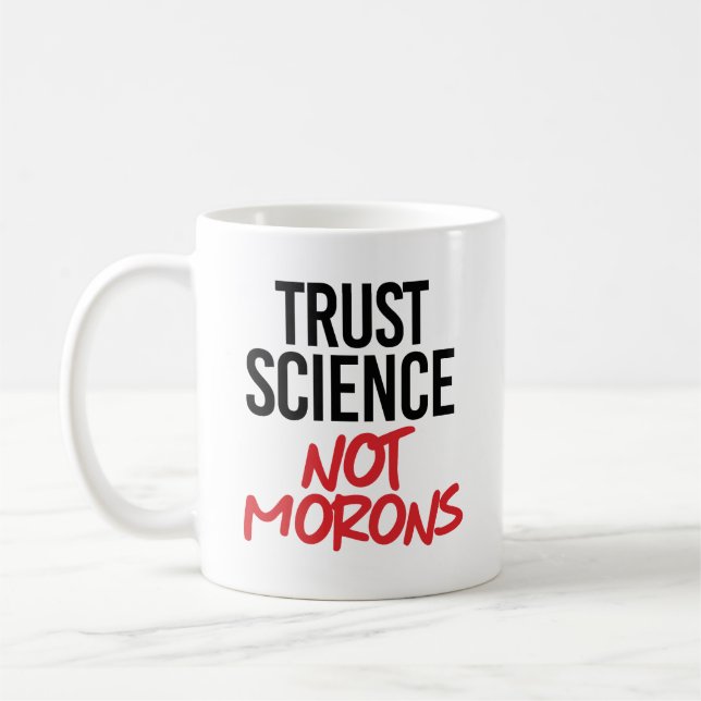 Caneca De Café Ciência Confiante Não Morons (Esquerda)