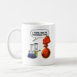 Caneca De Café Ciência da Química Você Está Exagerando A Piad