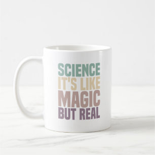 Caneca De Café Ciência É Magia Mas Real