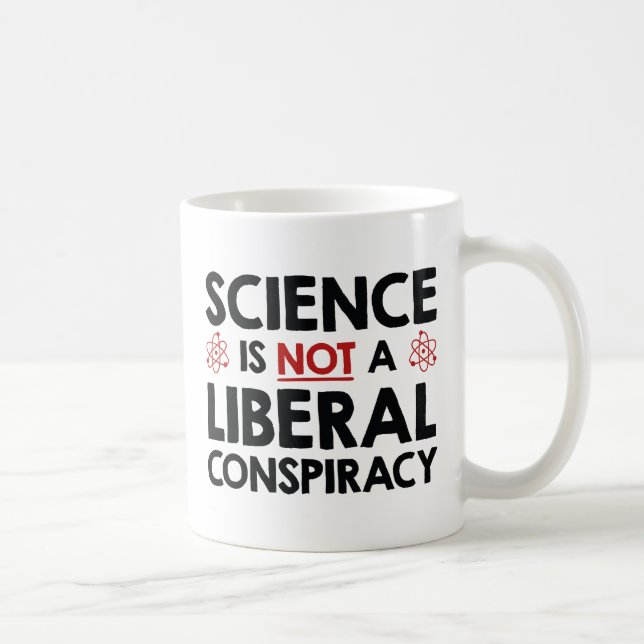 Caneca De Café Ciência Não É Conspiração Liberal (Direita)